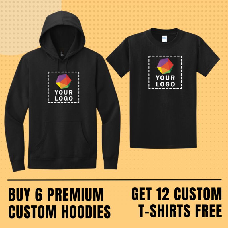Buy 6 Premium Custom Hoodies and Get 12 Custom T-Shirts Free Thumbnail